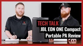 JBL EON One Compact Review on Pro Acoustics Tech Talk Episode 44