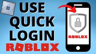 How to Use Quick Log In on Roblox - Roblox Login with Another Device