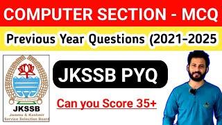 Computer Section PYQ | JKSSB Previous Year Questions | 2021 to 2025 Exams MCQ | Pdf Available