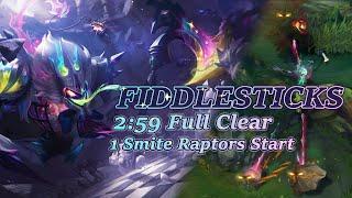 Fiddlesticks Full Clear Guide - 2:59 Raptors Start 1 Smite [Season 14.12]