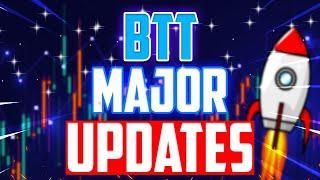 BTT MAJOR UPDATES THAT WILL CHANGE EVERYTHING - BITTORRENT PRICE PREDICTION & ANALYSES