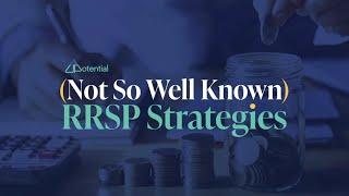 Ted-inar: Not So Well Known RRSP Strategies