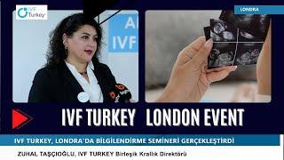 IVF Turkey London Event | IVF Treatment in UK