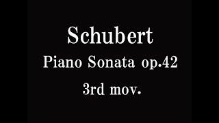 Shubert: Piano sonata op.42 - 3rd mov.