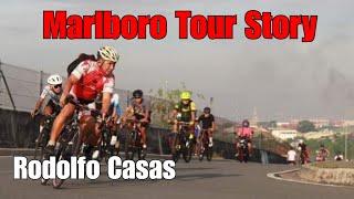 RODOLFO CASAS STORY MARLBORO TOUR VETERAN