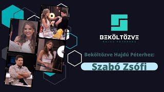 Beköltözve Hajdú Péterhez: Szabó Zsófi