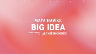 Maya Hawke - Big Idea (Lyrics)