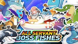 【AMAZINGFISHING】All Boss servant fishes catch unlocked!