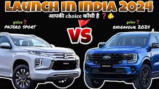 Ford Endeavour VS Pajero sport 2024| Upcoming SUVs launch in India | Features, Comparison |