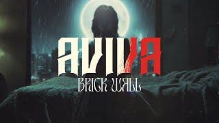 AViVA - BRICK WALL (Official video)