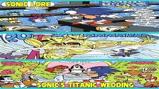 Sonic Lore History of Mobius: Sonic's Titanic Wedding