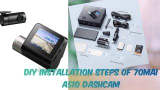 "DIY Step: Installing Your 70mai A510 Dashcam Like a Pro"