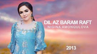 Nigina Amonkulova -  Dil Az Baram Raft 2013