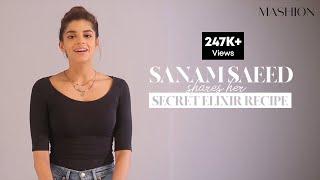 Sanam Saeed Shares Her Secret Elixir Recipe | Mashion