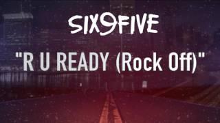 R U Ready (Rock Off)