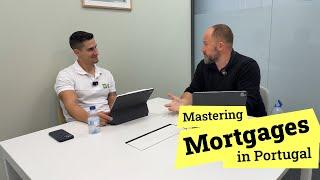 Mastering Mortgages in Portugal - Insider Tips with Alejandro