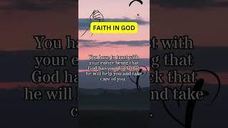 Faith in God  #faith #god #bible