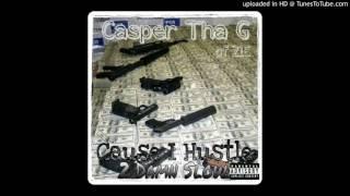 Gangsta Nip - Come into my world- 2 Damn Slow - By Casper Tha G - Screwed and Chopped