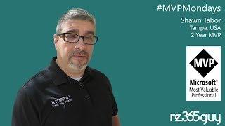 Shawn Tabor on MVP Mondays - Microsoft Business Applications MVP