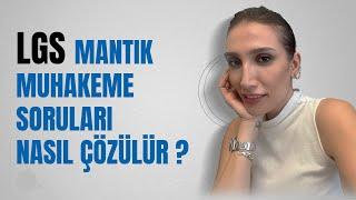 LGS Mantık ve Muhakeme Soruları Nasıl Çözülür? | Örnek Soru Çözümü #lgs #lgstürkçe