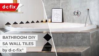 How to apply d-c-fix® self-adhesive Wall Tiles | Bathroom Makeover