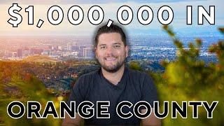 What $1,000,000 Gets You in Orange County California