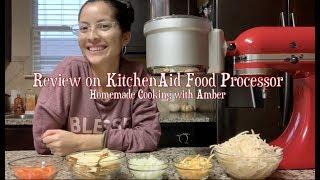 KitchenAid Food Processor Attachment Demo & Review