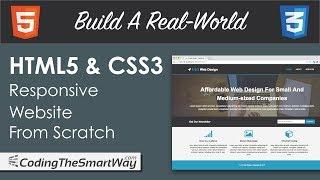 Build A Real-World HTML 5 & CSS 3 Responsive Website From Scratch