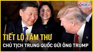 Ông Trump tiết lộ bức tâm thư Chủ tịch Trung Quốc gửi mình sau vụ ám sát hụt | Báo VietNamNet