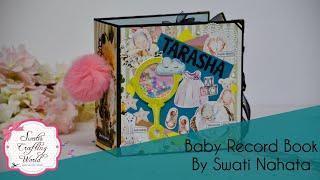 Baby Record Book | TARASHA | Handmade Book | Best way to document memories.