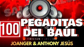 Las 100 Pegaditas De La Salsa Baul Dj Joanger Dj Anthony Jesus