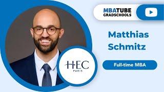 Matthias Schmitz - Full-time MBA, HEC Paris