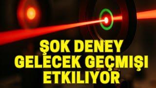 Gelecek Geçmişi Etkiliyor mu?