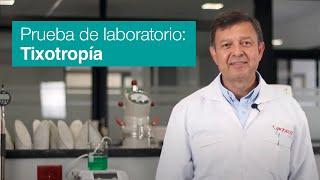 Prueba de laboratorio | Tixotropía