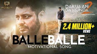 Balle Balle (Official Video)| Nachhatar Gill | Dakuaan Da Munda 2 | New Punjabi Song | 27th May 2022