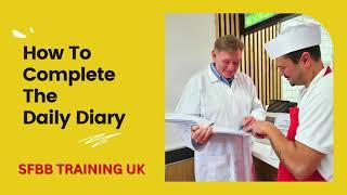 How to fill The SFBB Pack Daily Diary by SFBB Training UK