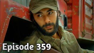 Da Dare Morchal Episode 359 / د درې مورچل برخه/ Da Dare Morchal/Sungurler/#adiltv