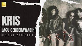 Kris - Lagu Cenderawasih (Official Lyric Video)