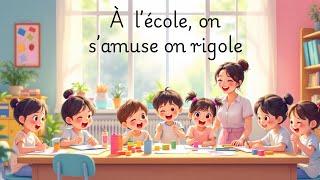 S'Amuser à l'École: Comptines Françaises