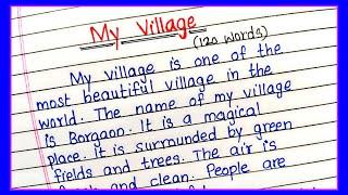 My Village Essay in English | Simple Essay on My Village | My Village English Essay Writing