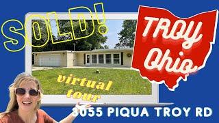 SOLD! Homes for Sale in Troy Ohio | Virtual Tour | 3055 Piqua Troy Rd