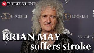 Brian May reveals he suffered a stroke in video message to fans