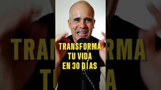 Transforma tu vida en sólo 30 días #Motivación #Positividad #Afirmaciones #MentalidadPositiva