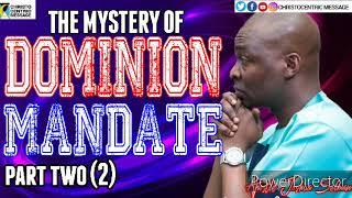 THE DOMINION MANDATE [PART 2] - APOSTLEJOSHUA SELMAN 2020||KOINONIADOWNLOADS||