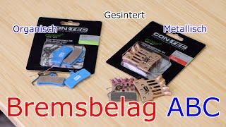 Bremsbelag ABC // was ist organisch, gesintert, metallisch,....