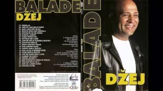 Dzej - Zivote zeno bez morala - (Audio 2007) HD