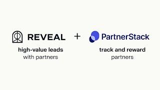 Reveal + PartnerStack close the gap in B2B partnerships