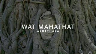 Wat Mahathat Temple - Ayutthaya ᴴᴰ ● วัดมหาธาตุ พระนครศรีอยุธยา⎮Thailand Travel Vlog