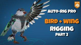 Auto-Rig Pro: Bird & Wing Rigging tutorial, Part 2 [Blender]