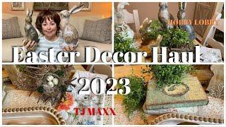 Easter Decor Haul 2023 | Hobby Lobby Easter 2023 | TJ Maxx Easter 2023